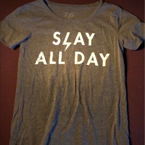 grey slay all day shirt
